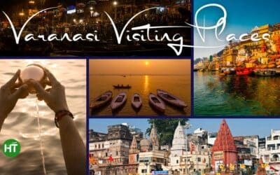 9+ Most Popular Varanasi Visiting Places You Must Explore