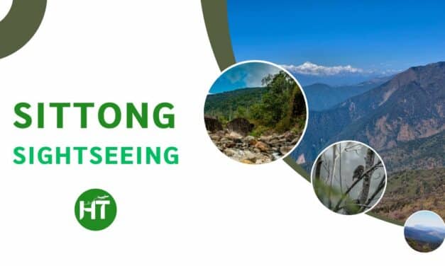 3+ Sittong Sightseeing: Best Offbeat Hilltop Near Darjeeling